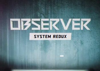 بازی Observer: System Redux معرفی شد | تیزر رونمایی + خبر کامل | پی اس آرنا